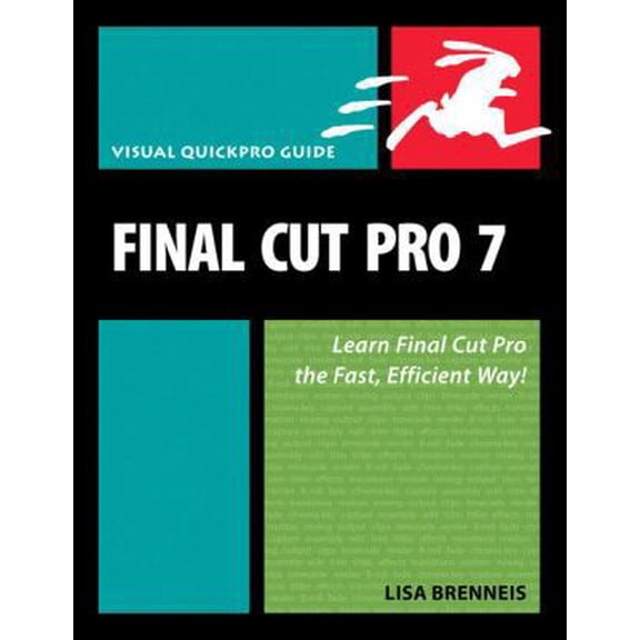 Pre-Owned Final Cut Pro 7 (Paperback) 0321636813 9780321636812