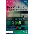 thumbnail image 1 of Pre-Owned FINAL CUT PRO X BEYOND THE BASICS, 1 of 1