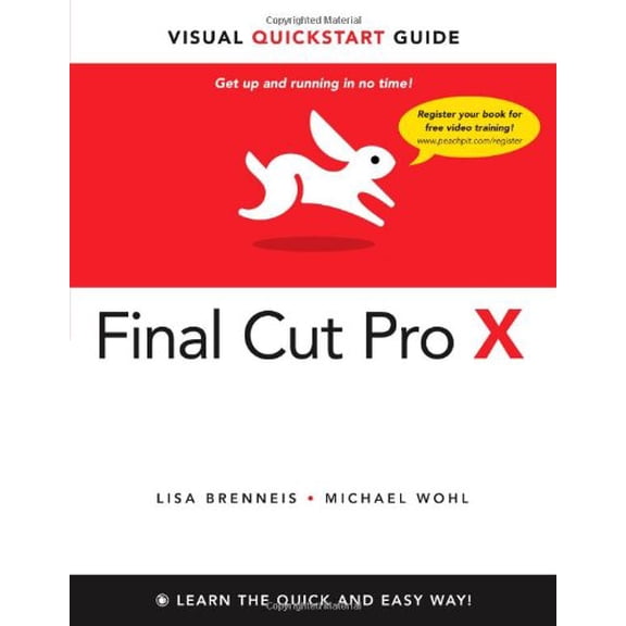 Pre-Owned Final Cut Pro X (Paperback) 0321774663 9780321774668