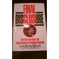 thumbnail image 1 of Pre-Owned Final Disclosure: The Full Truth About the Assassination of President Kennedy (Hardcover) 0684189763 9780684189765, 1 of 1