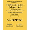 thumbnail image 1 of Final Exam Review: Calculus 1 &amp; 2: (A Guided Approach), (Paperback), 1 of 1