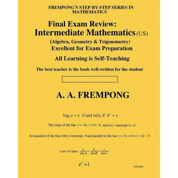 Final Exam Review: Intermediate Mathematics (US): (Algebra, Geometry & Trigonometry), (Paperback)