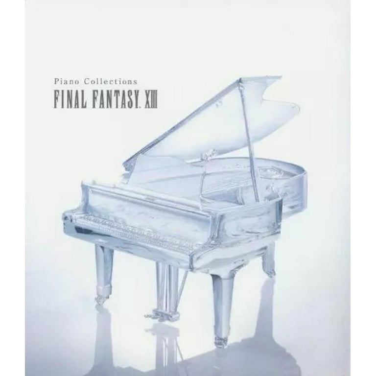 FINAL FANTASY ピアノコレクションズ ベスト Final Fantasy - Crystalline Resonance - Final Fantasy Piano