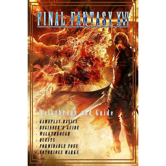 Final Fantasy XVI: Walkthrouh and Guide Colorful Pages, (Paperback)