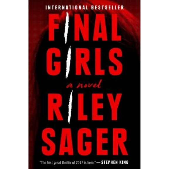 Pre-Owned Final Girls (Hardcover) 1101985364 9781101985366