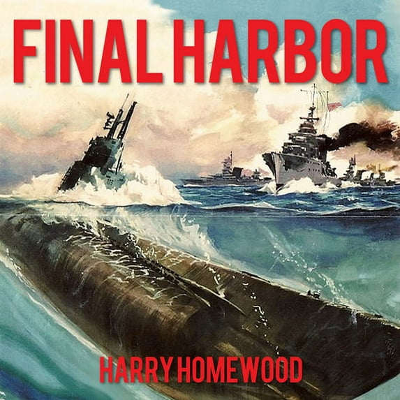 Silent War: Final Harbor (Audiobook)