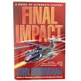 thumbnail image 1 of An Ungraded Final Impact (Axis of Time, Volumn 3) (Hardcover) 0739479431 9780739479438, 1 of 1