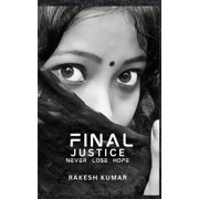 Final Justice Never Lose Hope, Paperback