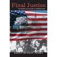 thumbnail image 1 of Pre-Owned Final Justice: The Assassins of JFK Return to Terrorize Again (Paperback) 1935125419 9781935125419, 1 of 1