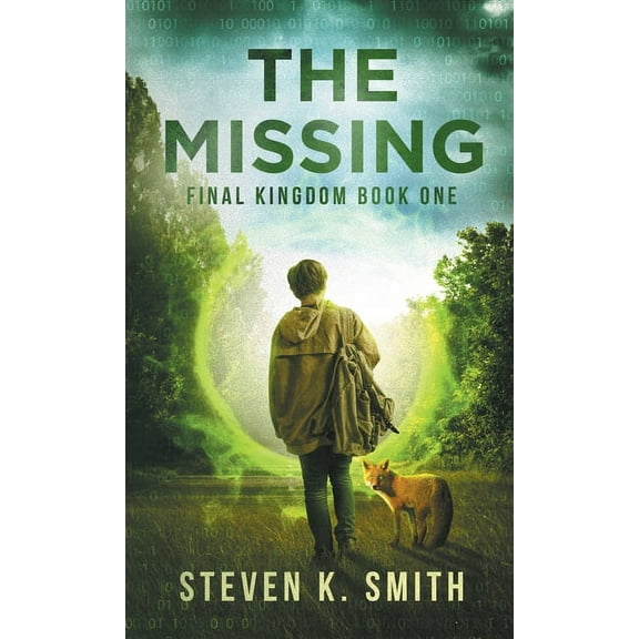 Final Kingdom Trilogy The Missing, Book 1, (Hardcover)