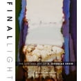 thumbnail image 1 of Final Light : The Life and Art of V. Douglas Snow (Hardcover), 1 of 1