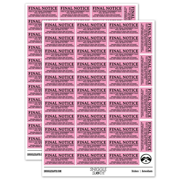 Final Notice Payment Due Collections Sticker Set - Light Pink - Matte Finish - 1.5" Small
