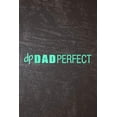 thumbnail image 1 of Final Planning Book - Mens Dad Perfect Fathers Day (Paperback), 1 of 1