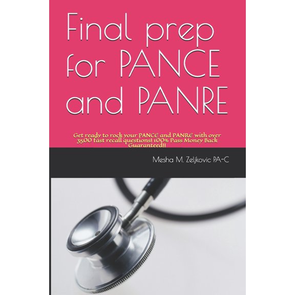 Pre-Owned Final Prep for PANCE and PANRE: Get ready to rock your PANCE and PANRE with over 3500 helpful terms! (Paperback)