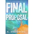 thumbnail image 1 of Final Proposal (Paperback), 1 of 2