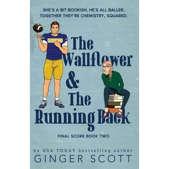 Final Score The Wallflower & The Running Back, Book 2, (Paperback)