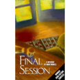 thumbnail image 1 of Pre-Owned Final Session (Paperback) 0933216785 9780933216785, 1 of 1