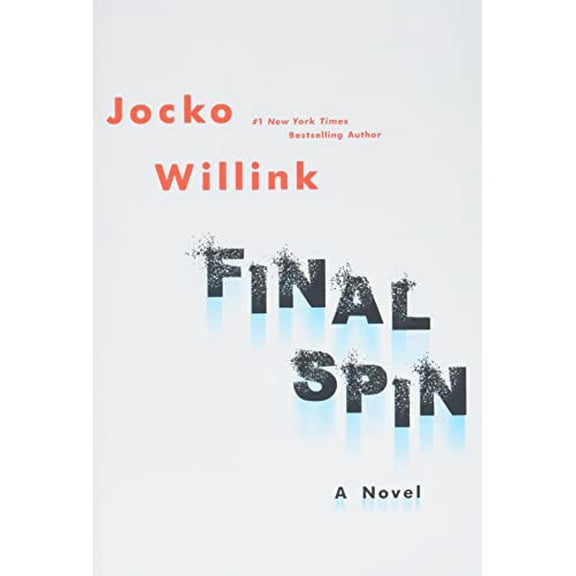 Pre-Owned Final Spin : A Novel (Hardcover)