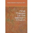 thumbnail image 1 of Final Theosis for the Western Church (Paperback), 1 of 1