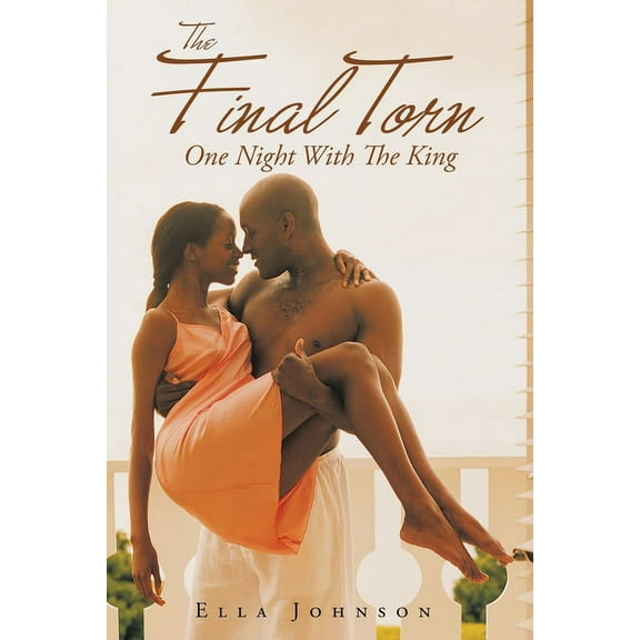 Final Torn : One Night With the King