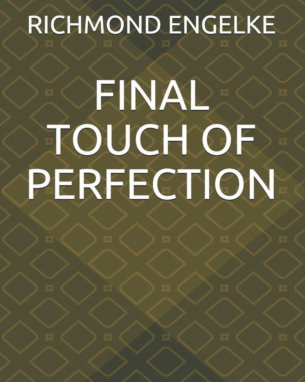Final Touch of Perfection (Paperback)