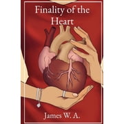 Finality of the Heart, Paperback