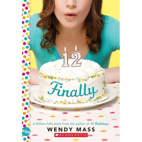Finally: A Wish Novel, (Paperback)