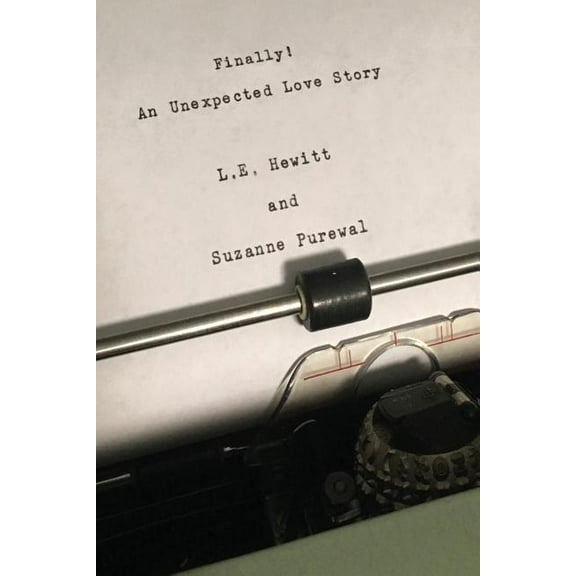 Finally! An Unexpected Love Story, (Paperback)