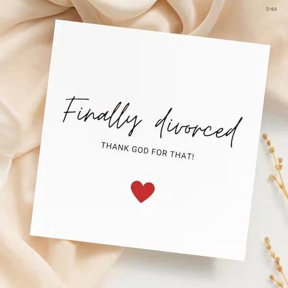 Finally Divorced Greeting Card  Thank God for That!  Perfect for Celebrating New Beginnings  Envelope Included, Blank Inside
