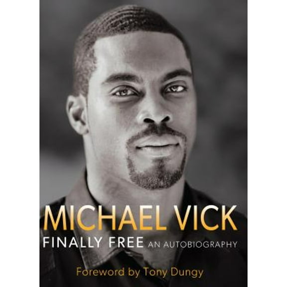 Pre-Owned Finally Free: An Autobiography (Hardcover) 1617950696 9781617950698