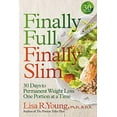 thumbnail image 1 of Pre-Owned Finally Full, Finally Slim : 30 Days to Permanent Weight Loss One Portion at a Time (Hardcover), 1 of 1