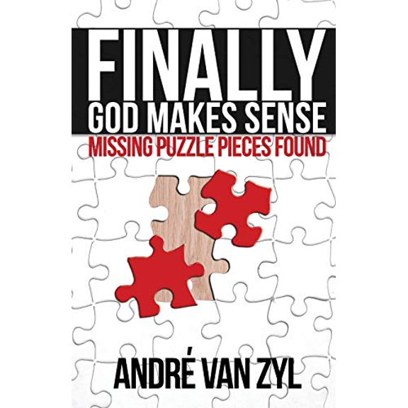 Pre-Owned Finally, God Makes Sense (Paperback) 1940461235 9781940461236
