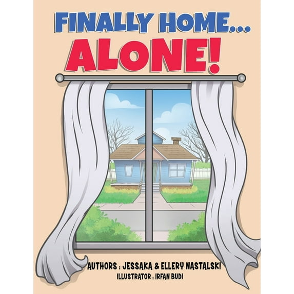 Finally Home Alone, (Paperback)