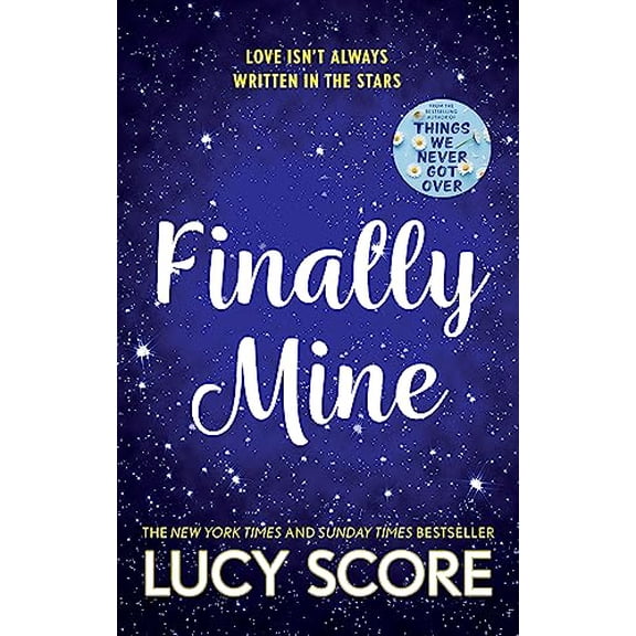 Finally Mine The Benevolence (Paperback) by Lucy Score
