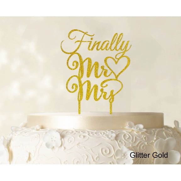 "Finally Mr Mrs" Wedding Cake Topper Personalized Custom Name Cake Toppers Color Option Available 5"-7" Inches Wide