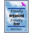 thumbnail image 1 of Pre-Owned Finally Organized, Finally Free (Unknown) 096727950X 9780967279503, 1 of 1