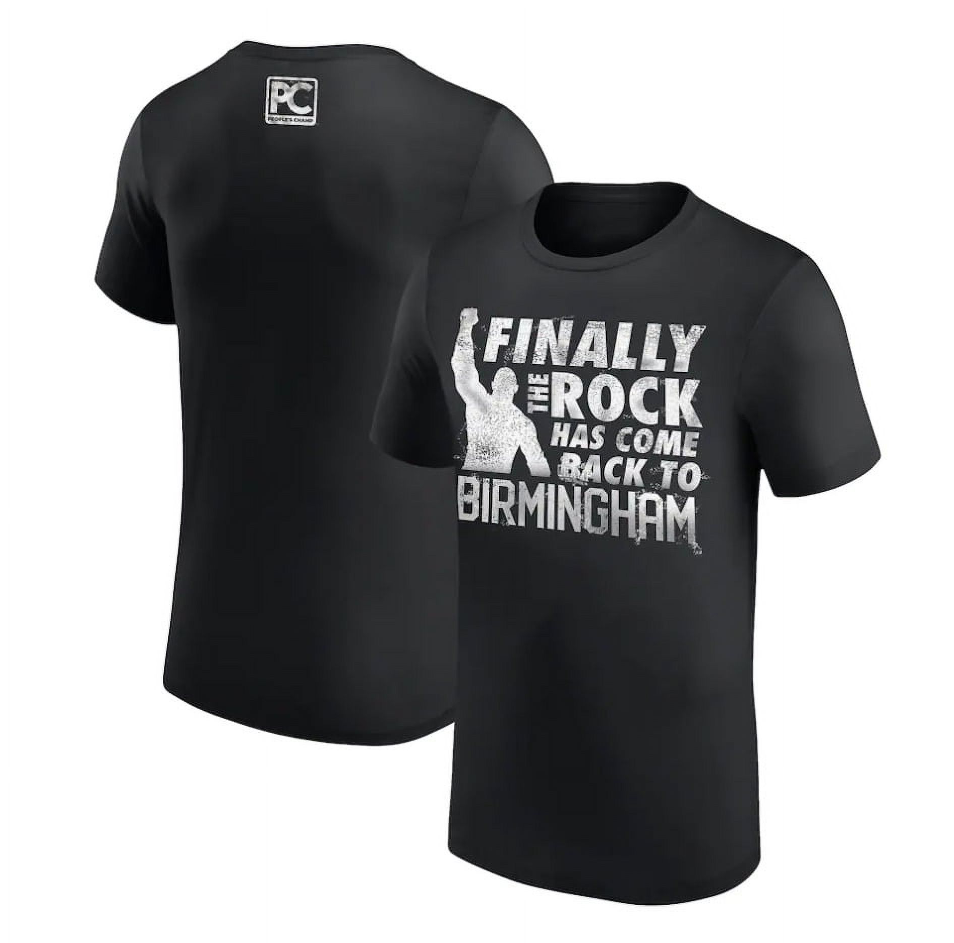 Finally The Rock Has Come Back to Birmingham Black TShirt S5XL