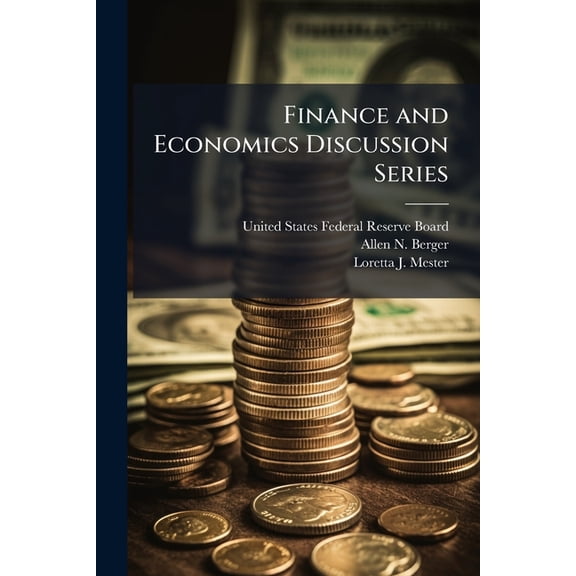 Finance and Economics Discussion Series : What Explains the Dramatic Changes in Cost and Profit Performance of the U.S. Banking Industry (Paperback)
