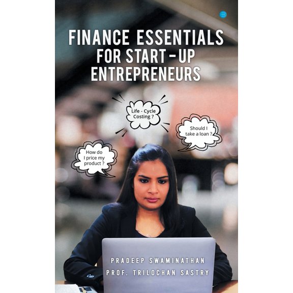 Finance Essentials For Start-up Entrepreneurs, (Paperback)