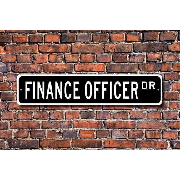 Finance Officer Finance Officer Gift Finance Officer sign Gift for Finance Officer Bank employee Metal Aluminum Sign - Size: 16 x 4 Inches