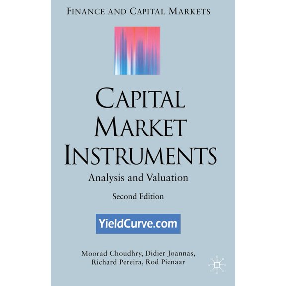 Finance and Capital Markets Capital Market Instruments: Analysis and Valuation, (Paperback)