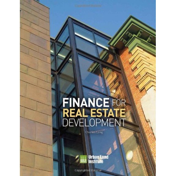 Pre-Owned Finance for Real Estate Development (Hardcover) 0874201578 9780874201574