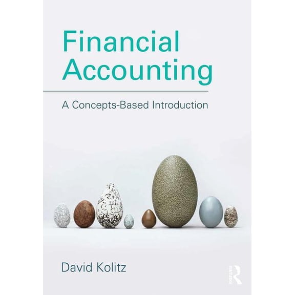 Financial Accounting: A Concepts-Based Introduction, (Paperback)