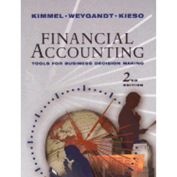 Pre-Owned Financial Accounting: Tools for Business Decision Making (Hardcover) 0471347744 9780471347743