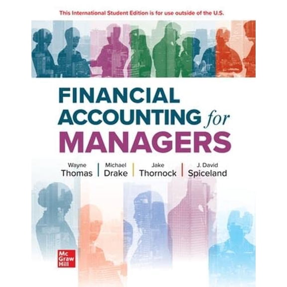 Pre-Owned ISE Financial Accounting for Managers (Paperback) 1265094497 9781265094492