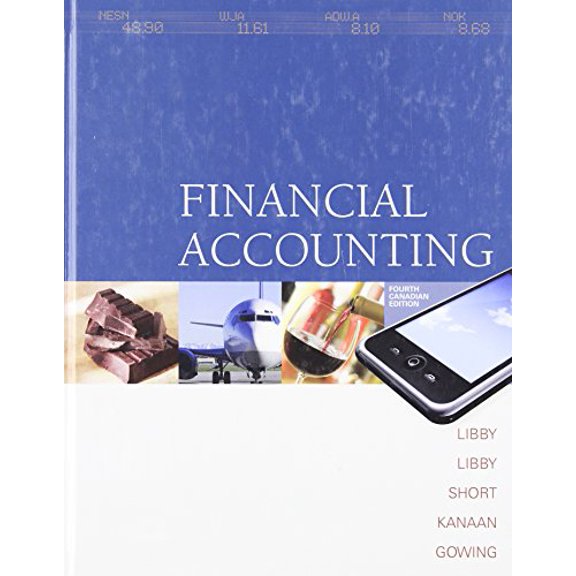 Pre-Owned Financial Accounting with Connect Access Card, Fourth CDN Edition Paperback