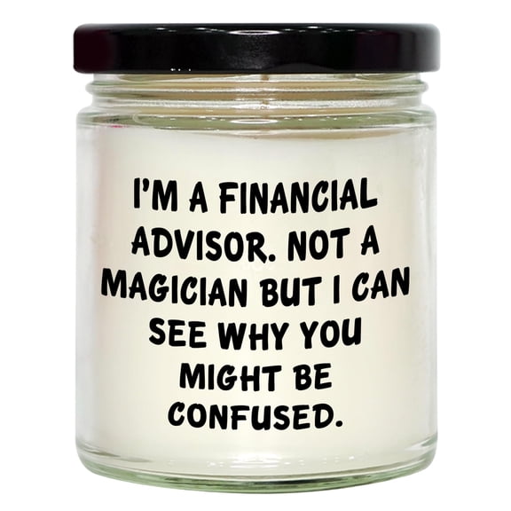 Financial Advisor Gifts for Valentine's Day, Funny Candle Quote, 9oz Vanilla Soy Candle, Personalized Gift from Friends to Financial Advisor