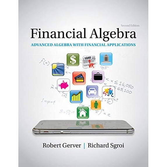 Pre-Owned Financial Algebra: Advanced Algebra with Financial Applications 9781337271790 1337271799 -