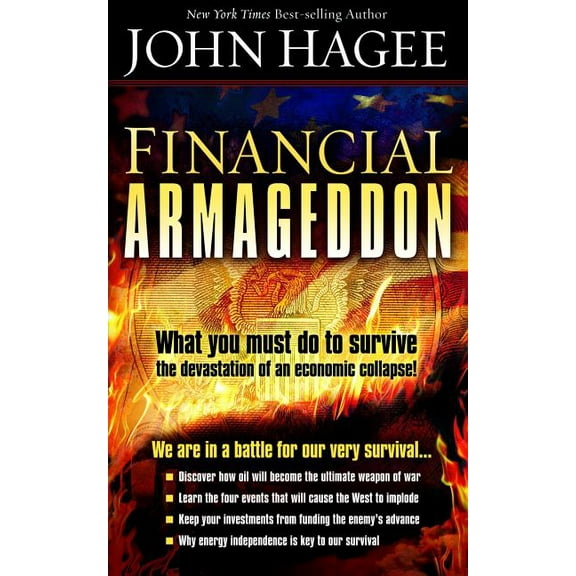 Financial Armageddon: We Are in a Battle for Our Very Survival..., (Paperback)