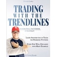 thumbnail image 1 of Financial Books Trading with the Trendlines - Harmonic Patterns Strategy: Trading Strategy. Forex, Stocks, Futures, Commodity, CFD, ETF., (Paperback), 1 of 1